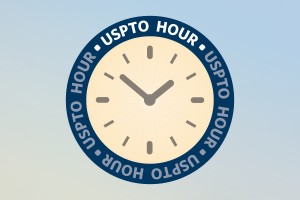 USPTO Hour is an event series that shares agency priorities, information, and new developments. A visual wordmark for the program is presented here. It shows a clock encircled by the words "USPTO Hour." 